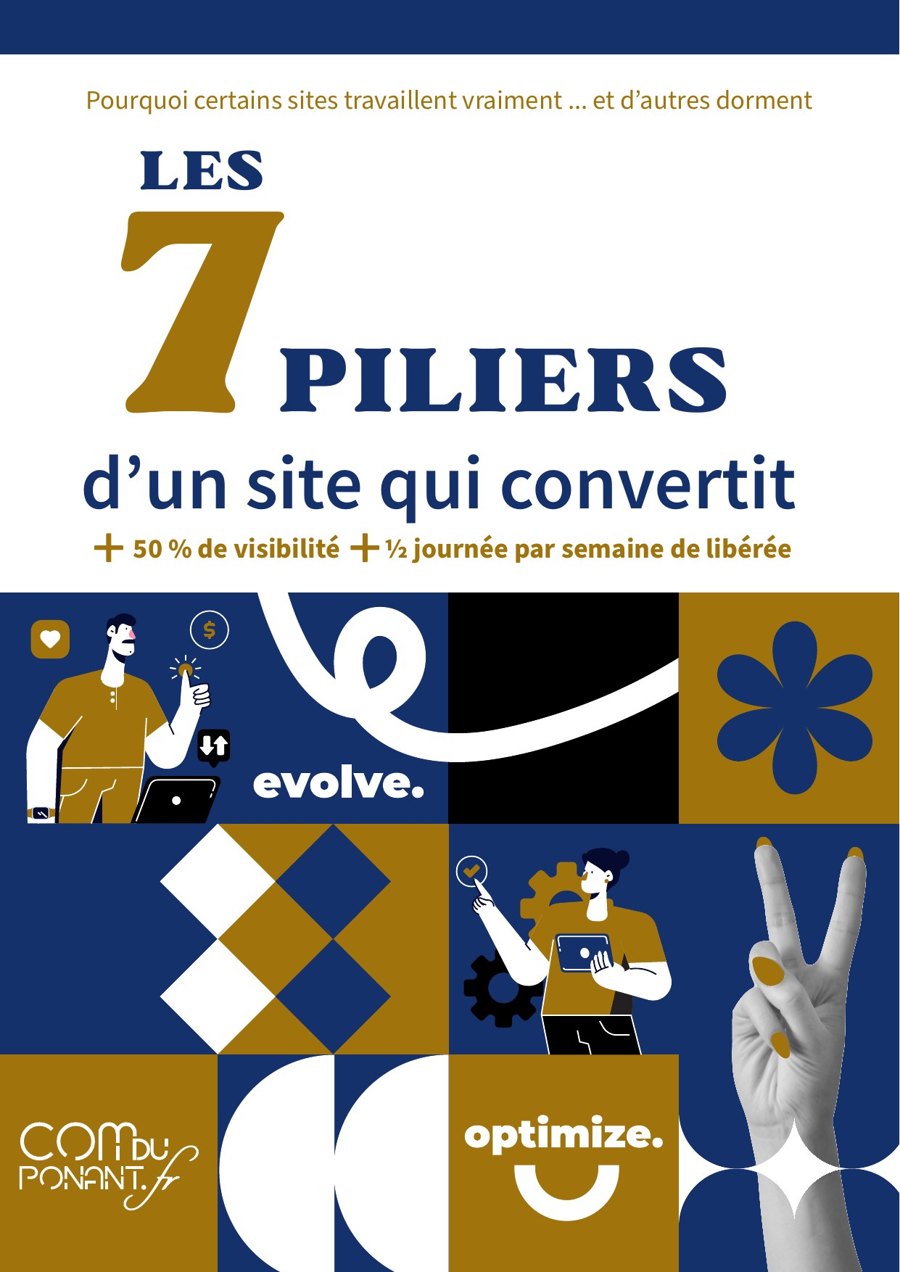 Couverture du guide gratuit « Les 7 piliers d’un site qui convertit » de La Com du Ponant